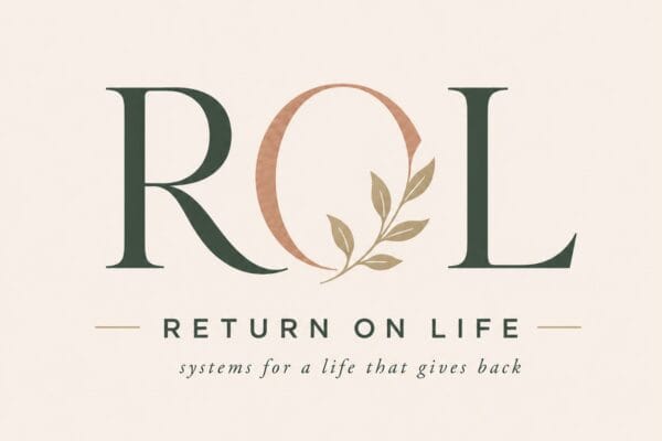 Return on Life
